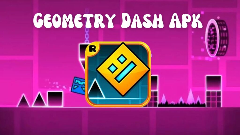Geometry Dash Apk